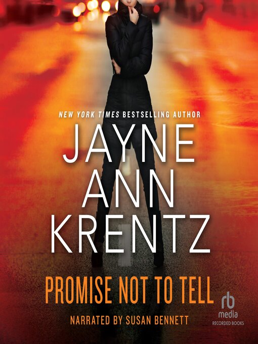 Title details for Promise Not to Tell by Jayne Ann Krentz - Wait list